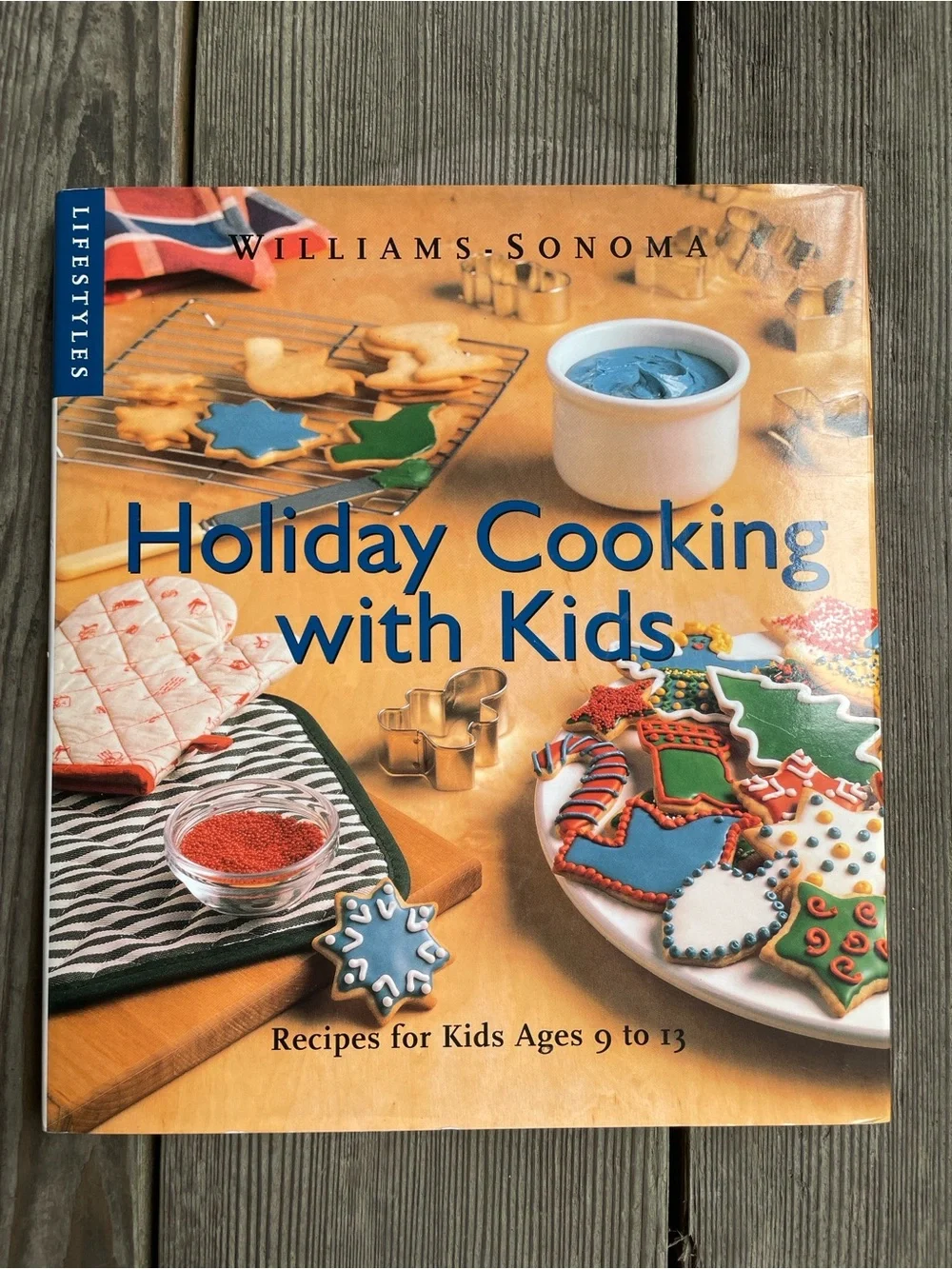 Williams Sonoma Holiday Cooking with Kids -